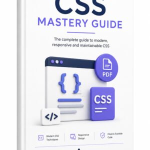 CSS Mastery Guide