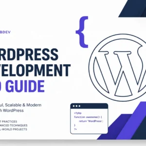 WordPress Development Pro Guide