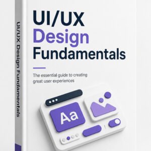 UI/UX Design Fundamentals